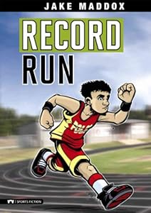 Record Run (Impact Books: A Jake Maddox Sports Story)