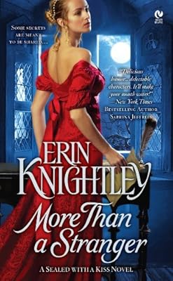 More Than a Stranger: A Sealed With a Kiss Novel
