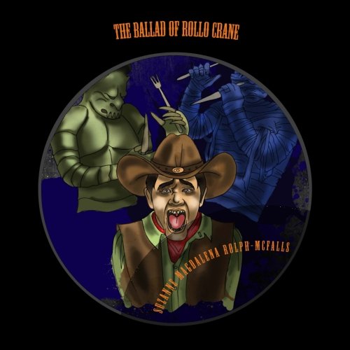 The Ballad of Rollo Crane: A Halloween Story