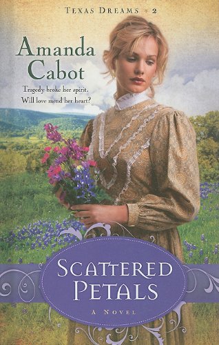 Scattered Petals by Amanda Cabot