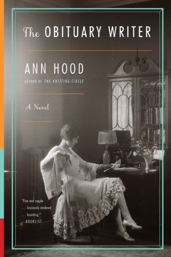 The Obituary Writer: A Novel by Ann Hood
