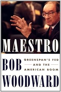 Maestro: Greenspan's Fed And The American Boom