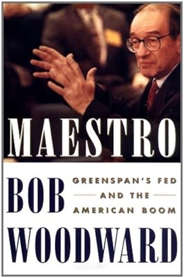 Maestro: Greenspan's Fed And The American Boom