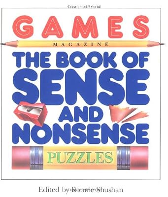 Games Magazine The Book of Sense and Nonsense Puzzles