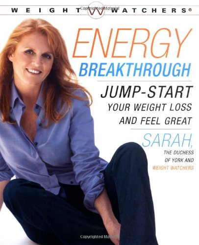 Energy Breakthrough : Jump-start Your Weight Loss and Feel Great by Weight Watchers