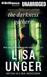The Darkness Gathers: A Novel (Lydia Strong Series)