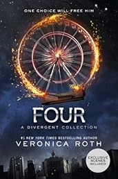 Four: A Divergent Collection (Divergent Series)