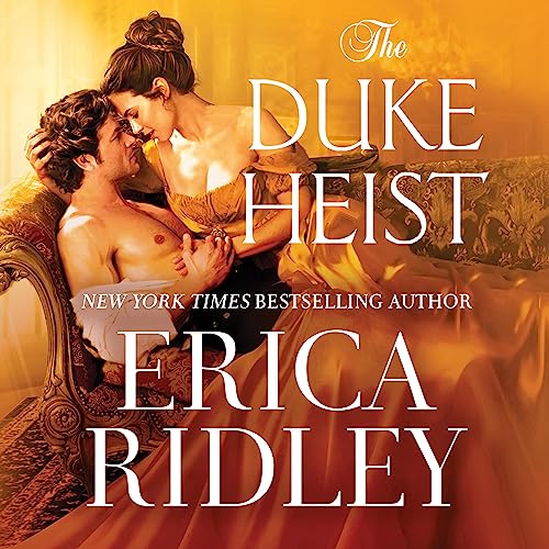 The Duke Heist by Erica Ridley