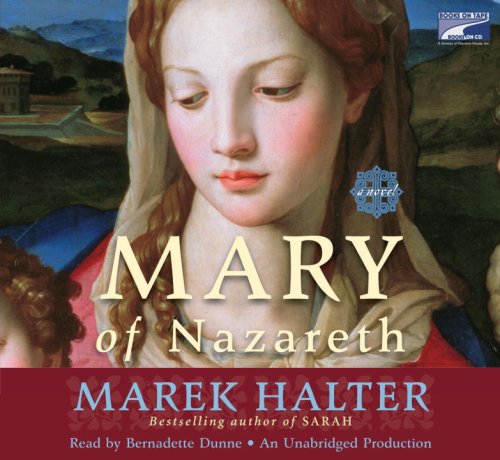 Mary of Nazareth--Collector's and Library Edition by Bernadette Dunne