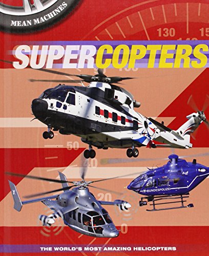 Supercopters by Paul Harrison