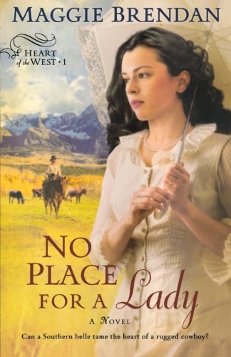 No place for a lady by Maggie Brendan