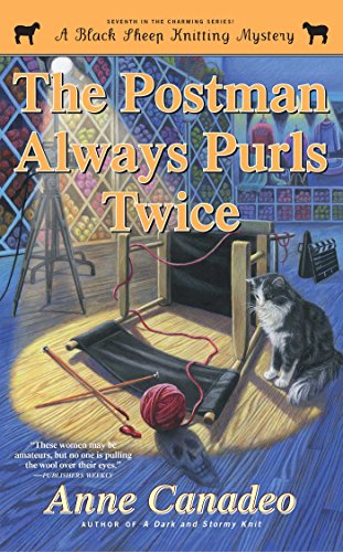 The Postman Always Purls Twice by Anne Canadeo