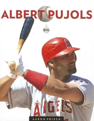 Albert Pujols (Big Time)