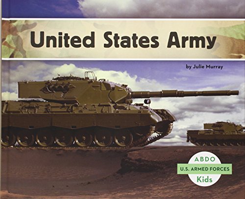 United States Army by Julie Murray