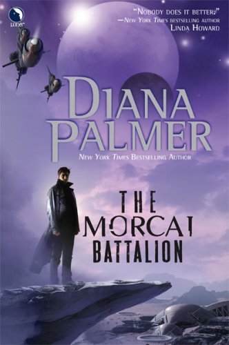 The Morcai Battalion by Diana Palmer