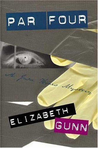 Par four by Elizabeth Gunn