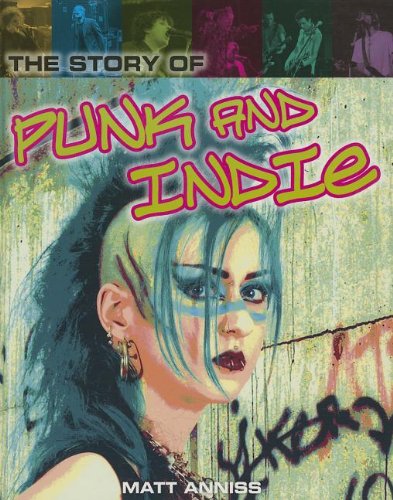The story of punk and indie by Matt Anniss