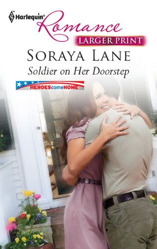 Soldier on Her Doorstep by Soraya Lane