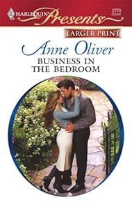 Business In The Bedroom by Anne Oliver
