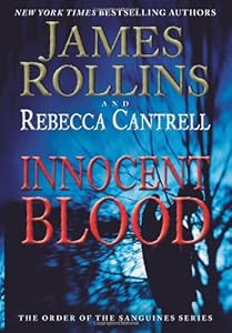 Innocent Blood: The Order of the Sanguines Series