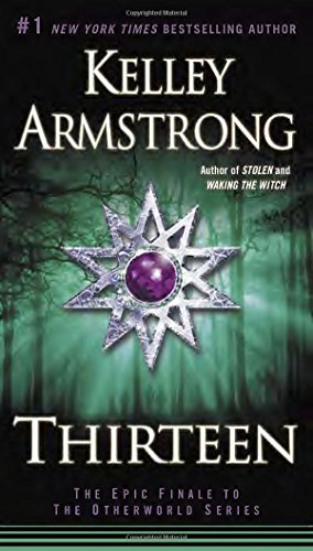 Thirteen by Kelley Armstrong