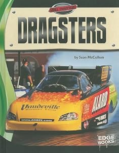 Dragsters by Sean McCollum