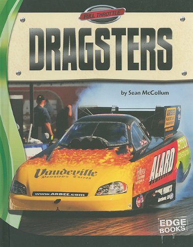 Dragsters by Sean McCollum
