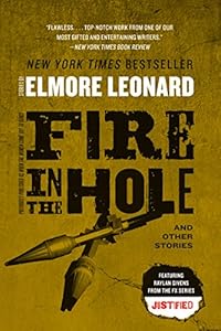Fire in the Hole: Stories