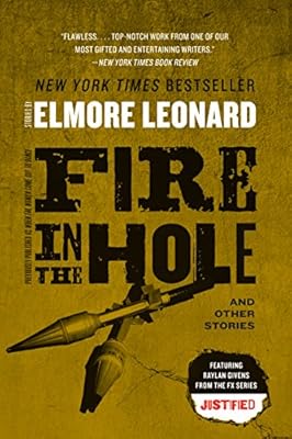 Fire in the Hole: Stories