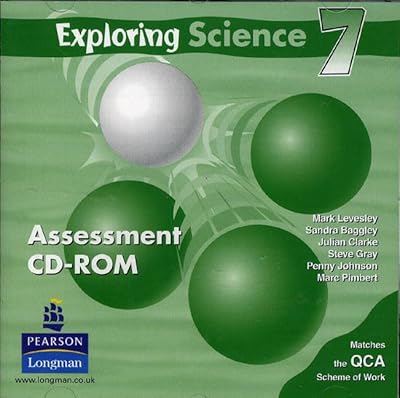 Exploring Science Assessment CD-ROM 7 CD-ROM