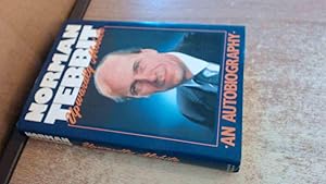 Upwardly Mobile by Norman Tebbit