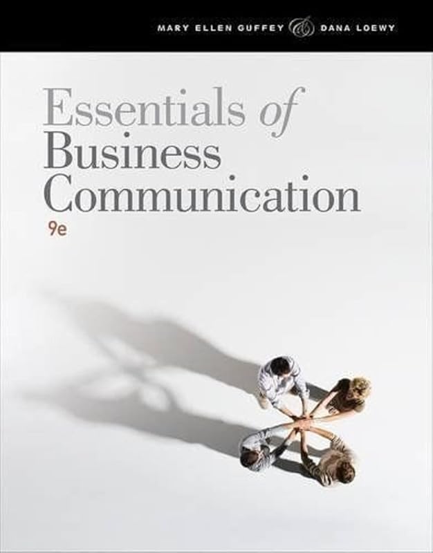 Essentials of Business Communication by Mary Ellen Guffey