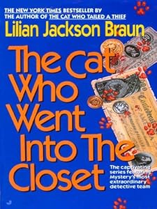The Cat Who Went into the Closet (Cat Who... Book 15)