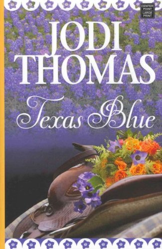 Texas Blue by Jodi Thomas
