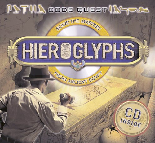 CodeQuest: Hieroglyphs: Solve the Mystery from Ancient Egypt by Sean Callery