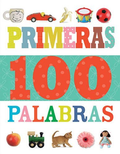 Primeras 100 palabras by Thomas Nelson