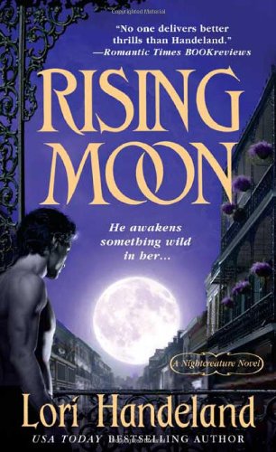 Rising Moon (Nightcreature, Book 6) by Lori Handeland