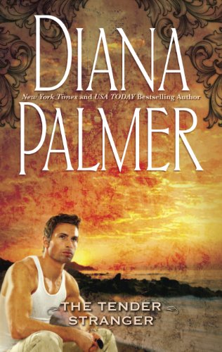 Tender Stranger by Diana Palmer
