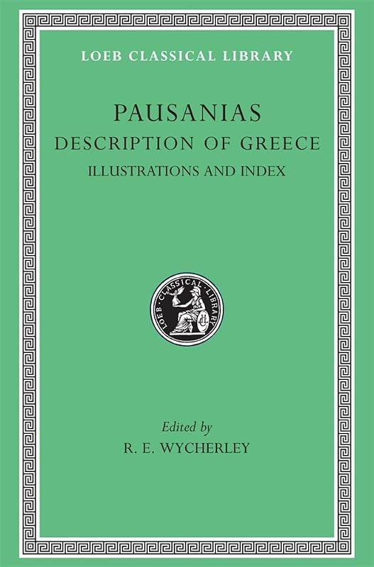 Pausanias: Description of Greece, V, Maps, Plans, Ilustrations and General Index. (Loeb Classical Library No. 298) (Volume V) by Pausanias