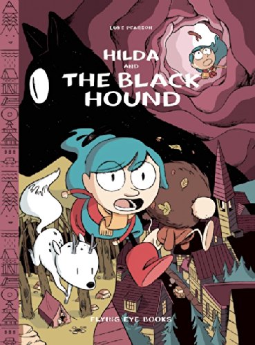 Hilda and the Black Hound by Luke Pearson