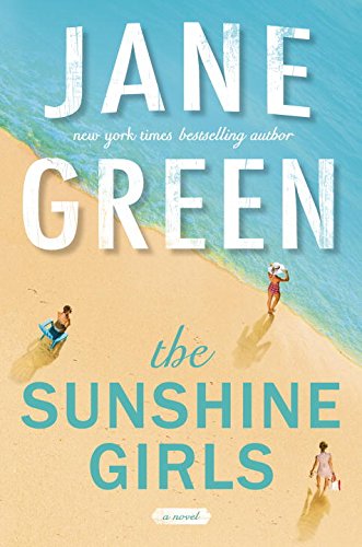 The Sunshine Girls by JANE GREEN