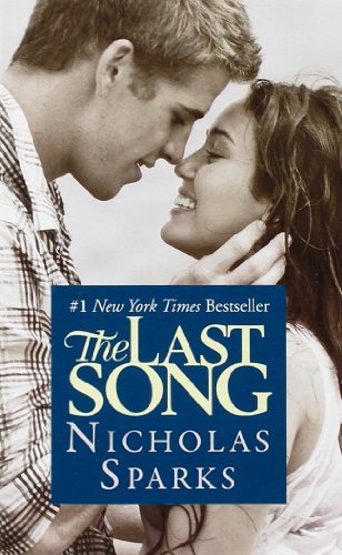 The Last Song by Nicholas Sparks
