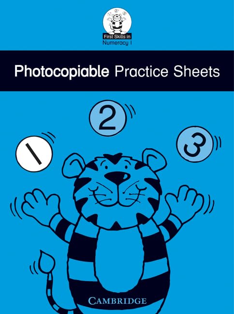 First Skills in Numeracy 1 Photocopiable practice sheets by Sue Atkinson