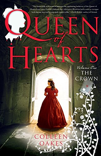 Queen of Hearts by Colleen Oakes