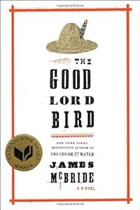 The Good Lord Bird: A Novel