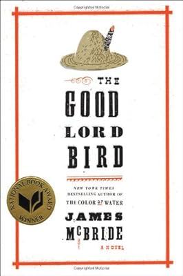 The Good Lord Bird: A Novel