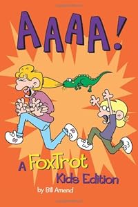 AAAA!: A FoxTrot Kids Edition