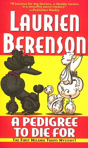 A Pedigree To Die For by Laurien Berenson