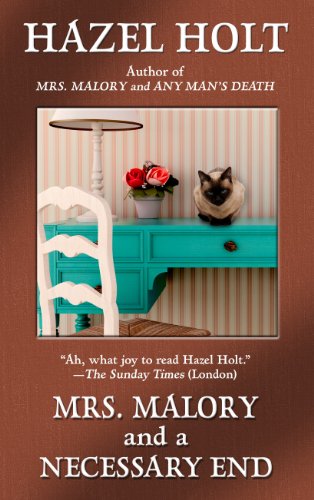 Mrs. Malory and a Necessary End by Hazel Holt
