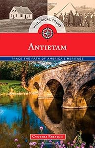 Historical Tours Antietam: Trace the Path of America's Heritage